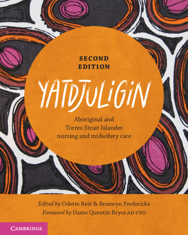Yatdjuligin:Aboriginal and Torres Strait Islander Nursing and Midwifery Care ebook
